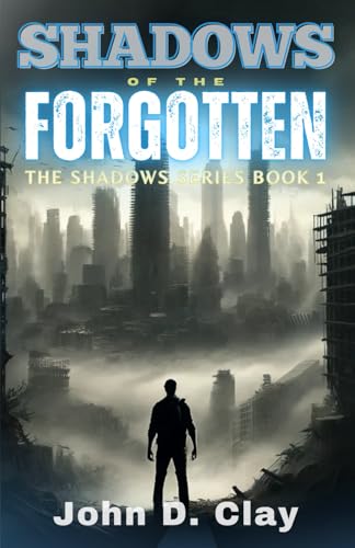 Shadows of the Forgotten