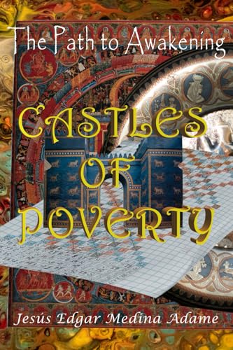 Castles of Poverty