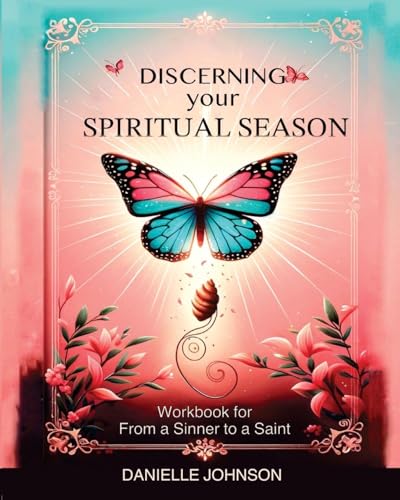 Discerning Your Spiritual Season