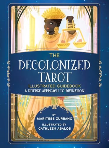 The Decolonized Tarot Illustrated Guidebook