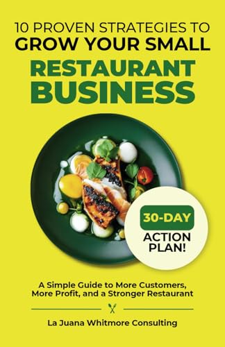 10 Proven Strategies to Grow Your Small Restaurant Business