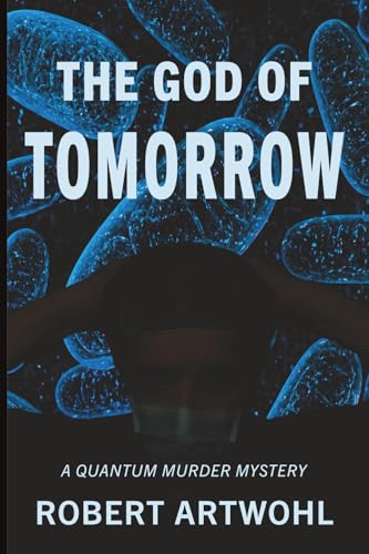 THE GOD OF TOMORROW