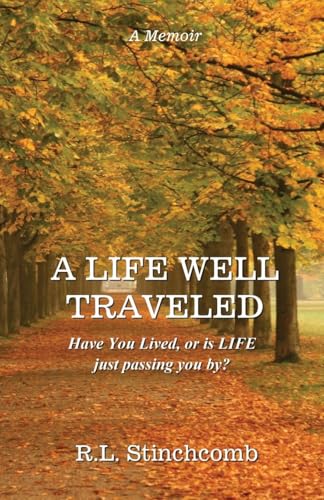 A Life Well Traveled