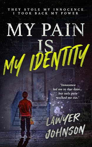 MY PAIN IS MY IDENTITY