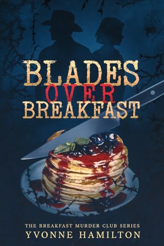 Blades Over Breakfast