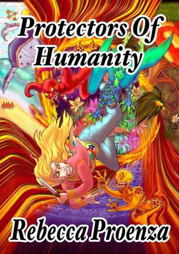 Protectors of Humanity