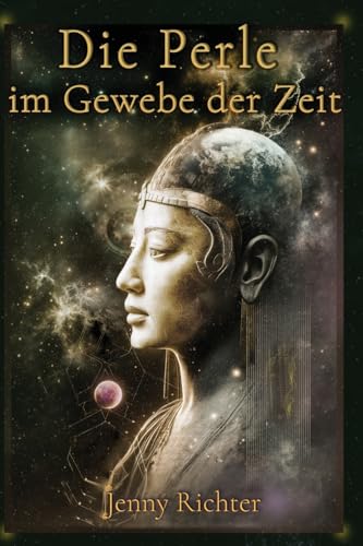Die Perle im Gewebe der Zeit