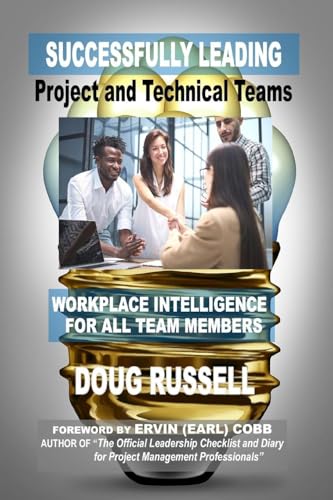 Successfully Leading Project and Technical Teams