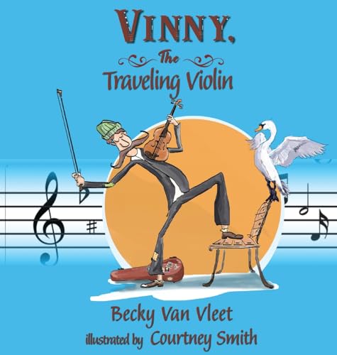 Vinny, the Traveling Violin