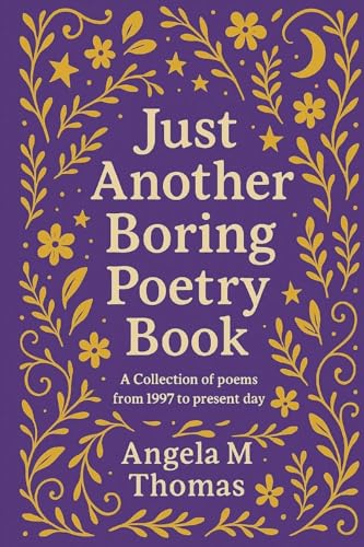 Just Another Boring Poetry Book
