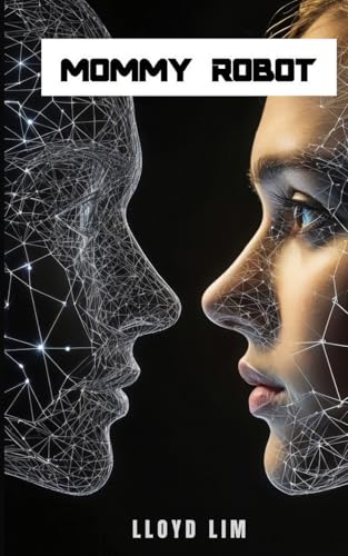 Mommy Robot