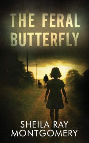 The Feral Butterfly