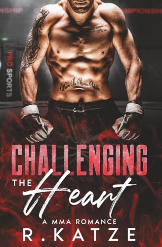Challenging the Heart