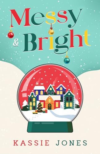 Messy & Bright