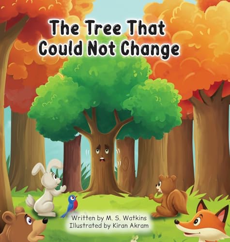 The Tree That Could Not Change
