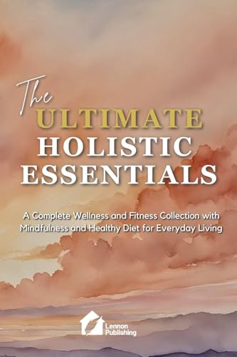 The Ultimate Holistic Essentials