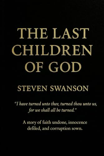 THE LAST CHILDREN OF GOD
