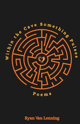 Within the Cave Something Pulses