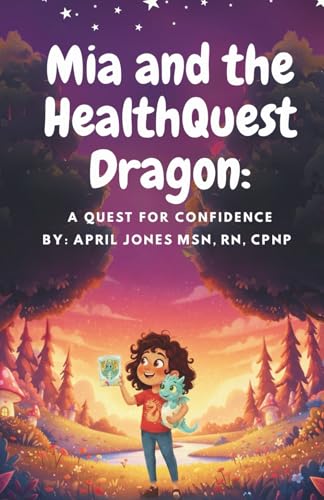 Mia and the HealthQuest Dragon