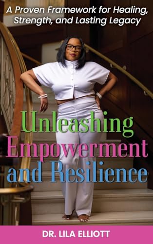 Unleashing Empowerment and Resilience