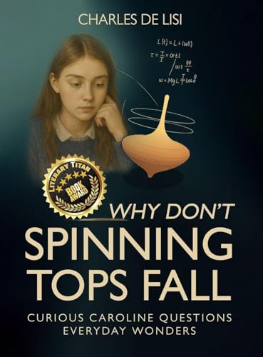 Why Don't Spinning Tops Fall