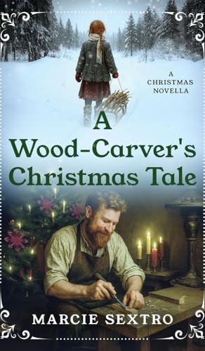 A Wood-Carver's Christmas Tale
