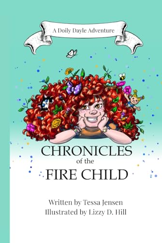 Chronicles of the Fire Child, Full-Color Illustration Edition