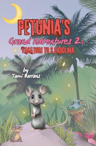 Petunia's Grand Adventures 2