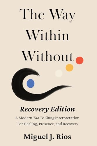 The Way Within Without Recovery Edition