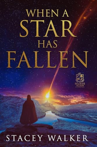 When a Star Has Fallen