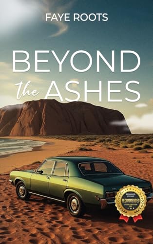 Beyond the Ashes