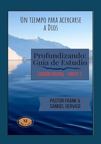 El Profundizando-Guía de Estudio-Parte 2