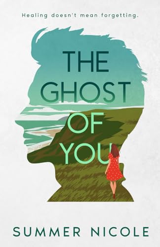 The Ghost of You