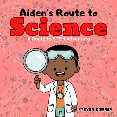 Aiden's Route to Science