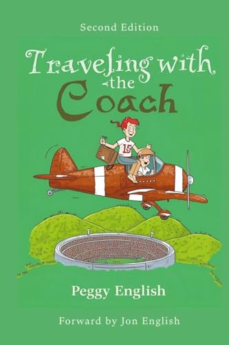 Traveling with the Coach