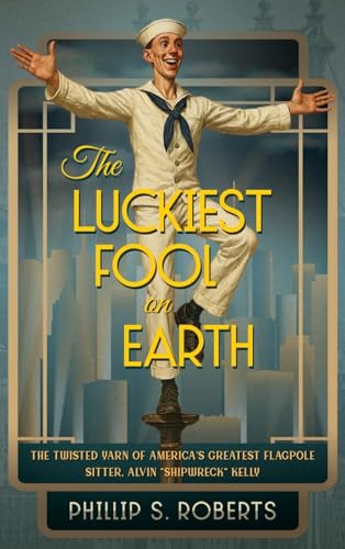 The Luckiest Fool on Earth