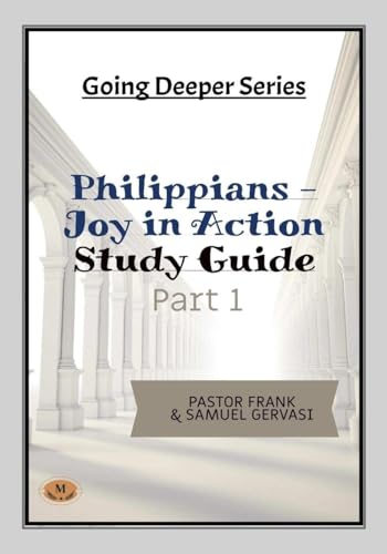 Philippians-Joy in Action-Study Guide-Part 1