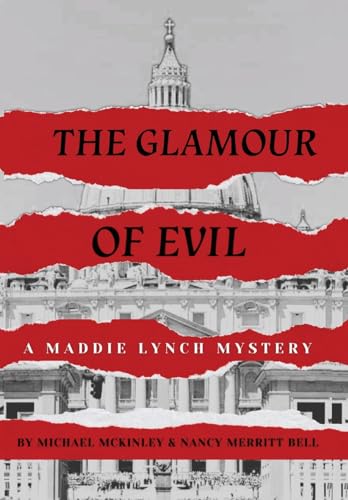 The Glamour of Evil -- A Maddie Lynch Mystery