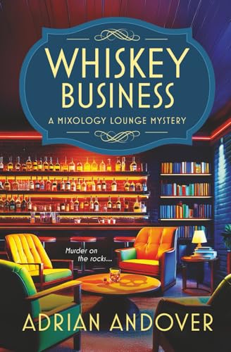 Whiskey Business