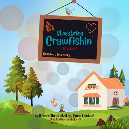 Shoestring Crawfishin' At School!
