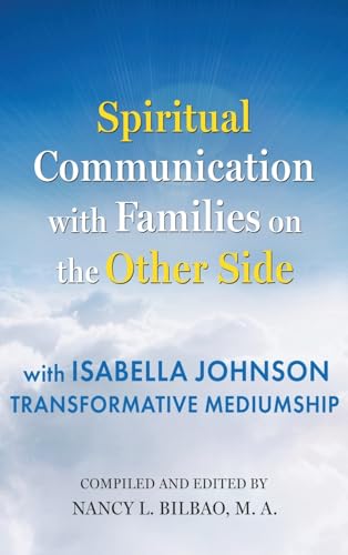 Spiritual Communication with Families on the Other Side