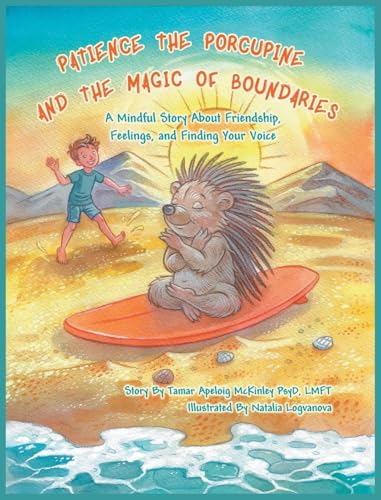 Patience The Porcupine and The Magic of Boundaries