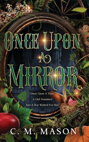 Once Upon A Mirror