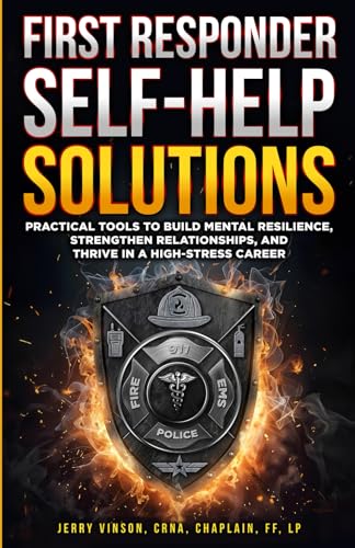 First Responder Self-Help Solutions