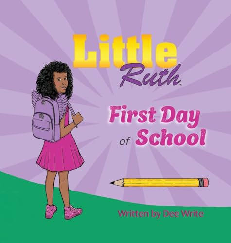Little Ruth First Day of School