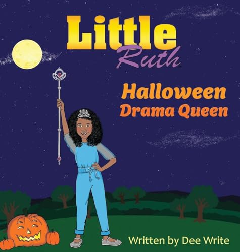Little Ruth Halloween Drama Queen