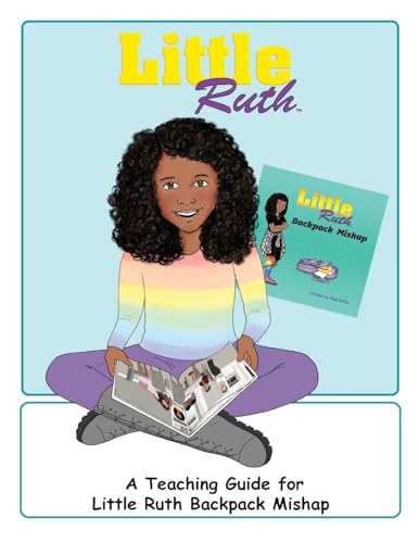 Little Ruth Backpack Mishap Teaching Guide