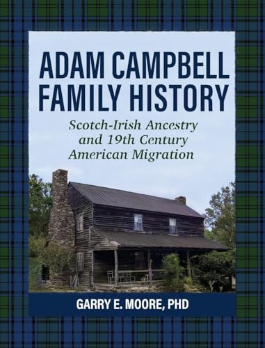 Adam Campbell Family History