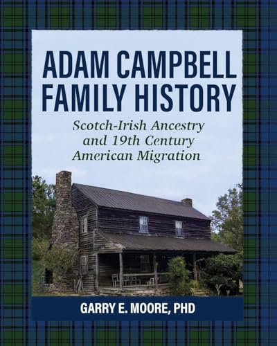 Adam Campbell Family History