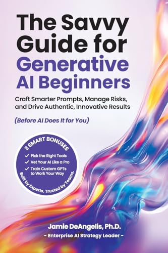 The Savvy Guide for Generative AI Beginners